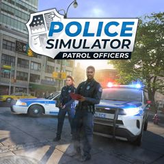 Police Simulator Patrol Officers Trophy Guide PS4 MetaGame Guide