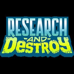 Research and Destroy