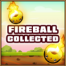 Fireball collected Trophy