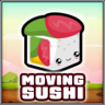 Moving sushis consumed Trophy