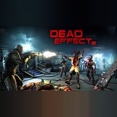 Dead Effect 2