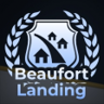 Welcome To Beaufort Landing Trophy