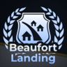 Welcome To Beaufort Landing Trophy