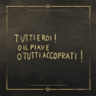 Tutti Eroi! Trophy