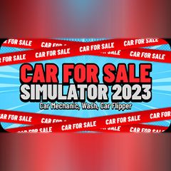 Car for Sale Simulator 2023