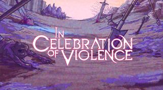 In Celebration of Violence