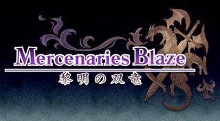 Mercenaries Blaze