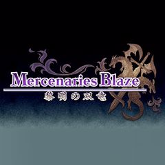 Mercenaries Blaze