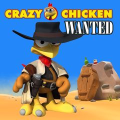 Crazy Chicken Wanted
