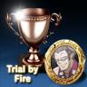 Trial by Fire Trophy