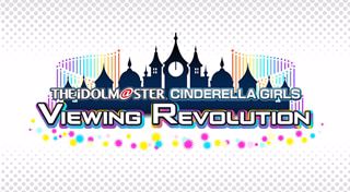 The Idolmaster: Cinderella Girls Viewing Revolution