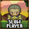 Slow player Trophy