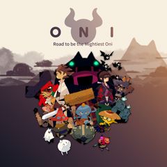 oni road to be the mightiest oni review oni road to be the mightiest oni review