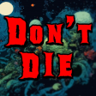 Don't Die Trophy