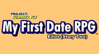 Elliot: Story Two - My First Date RPG