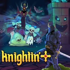 Knightin'+