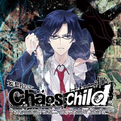 Chaos;Child