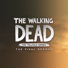 The Walking Dead: The Final Season