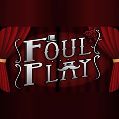 Foul Play