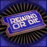 Rewind or Die Trophy