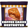 Coffee cakes destroyed Trophy