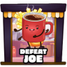 Joe defeated Trophy