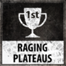Raging Plateaus Gold! Trophy