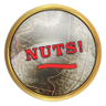 NUTS TO YOU ALL! Trophy