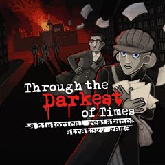 Through the Darkest of Times Trophy Guide (PS4) - MetaGame.guide