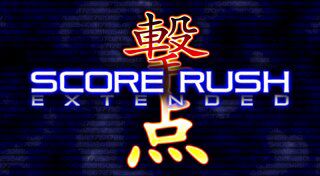 Score Rush Extended