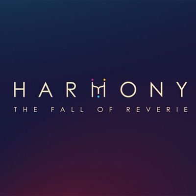 Harmony: The Fall of Reverie