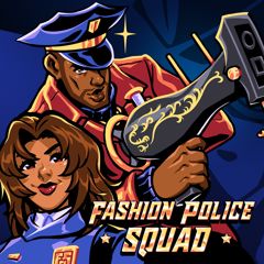 Fashion Police Squad Trophy Guide : r/NODE_Gamers