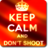 Keep Calm and Don't Shoot Trophy