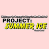 Introduce Project: Summer Ice Trophy