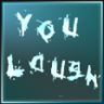 You Laugh, It Works Trophy