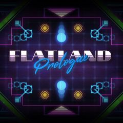 Flatland Prologue