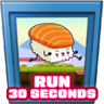 Run 30 seconds Trophy