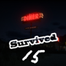 Survive 15 days! Trophy