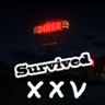 Survive 25 days! Trophy