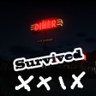 Survive 29 days! Trophy