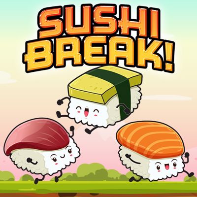 Sushi Break