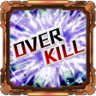 Overkill!!! Trophy