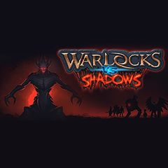 Warlocks vs Shadows